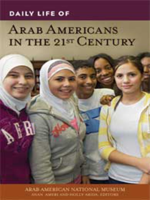 Cover of Daily Life of Arab Americans in the 21st Century
